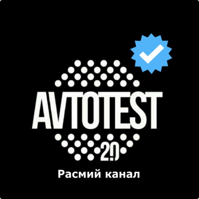 AvtoTest ilovasi | Rasmiy kanal ️