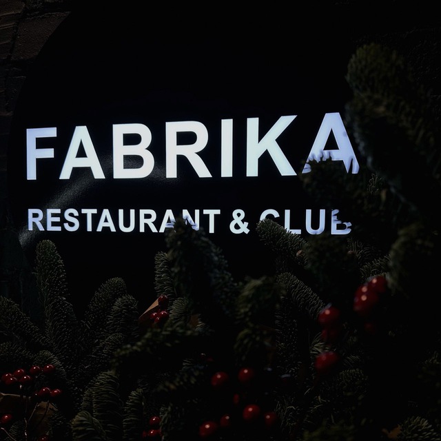 RESTAURANT & CLUB | F A B R I K A