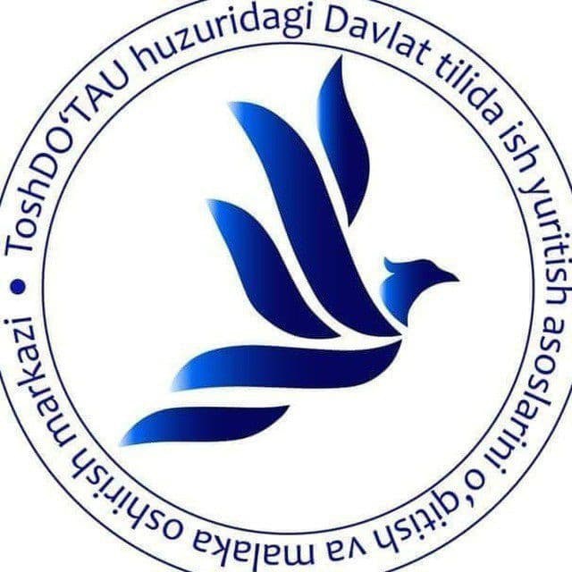DAVLAT TILIDA ISH YURITISH VA MALAKA OSHIRISH MARKAZI
