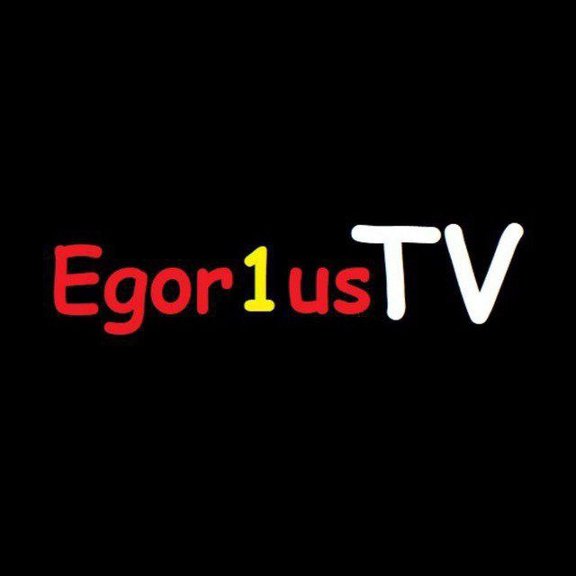 ?Egor1us TV?