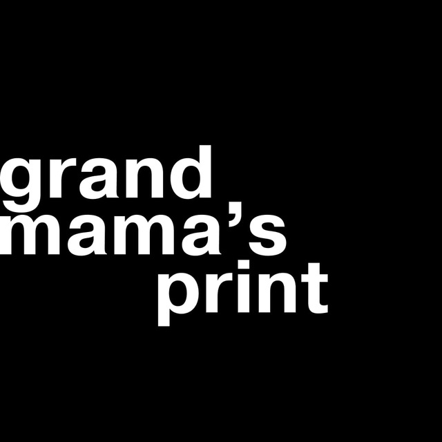 Grandmama’s Print