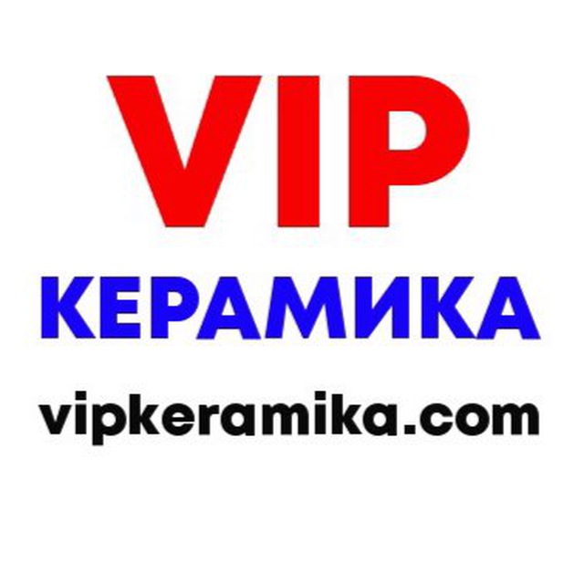 VIP Керамика | vipkeramika.com