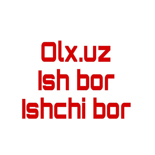 OLX.UZ | ISH. ISHCHI BOR